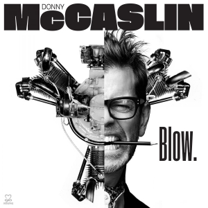 Mccaslin Donny - Blow i gruppen CD / Jazz hos Bengans Skivbutik AB (3334793)