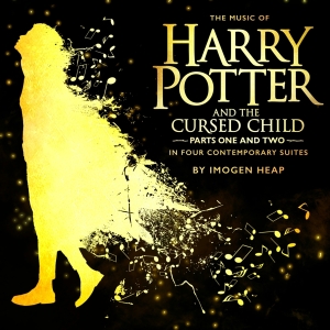 Heap Imogen - The Music Of Harry Potter And The Cursed Child - In Four Contemporary Suites i gruppen CD / Film-Musikal hos Bengans Skivbutik AB (3334818)