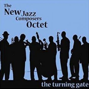 New Jazz Composers Octet - The Turning Gate i gruppen CD / Jazz/Blues hos Bengans Skivbutik AB (3334865)