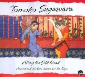 Sugawara Tomoko - Along The Silk Road (Ancient And Mo i gruppen CD / Jazz/Blues hos Bengans Skivbutik AB (3334875)