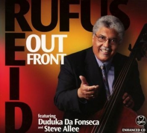 Reid Rufus Feat. Duduka Da Fonseca - Out Front i gruppen CD / Jazz/Blues hos Bengans Skivbutik AB (3334878)