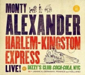 Alexander Monty - Harlem-Kingston Express (Live At Di i gruppen CD / Jazz/Blues hos Bengans Skivbutik AB (3334895)