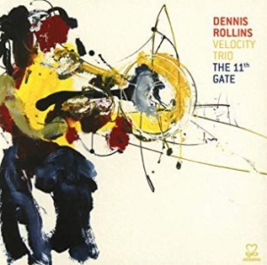 Rollins Dennis - The 11Th Gate i gruppen CD / Jazz/Blues hos Bengans Skivbutik AB (3334899)