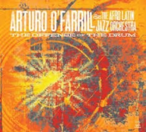 O'farrill Arturo & The Afro Latin J - Offense Of The Drum i gruppen CD / Jazz/Blues hos Bengans Skivbutik AB (3334938)