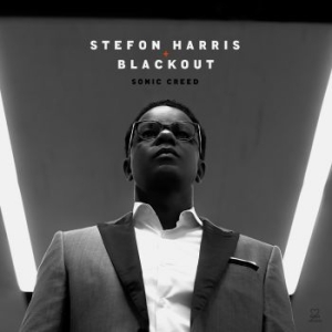 Harris Stefon & Blackout - Sonic Creed i gruppen CD / Jazz/Blues hos Bengans Skivbutik AB (3334970)