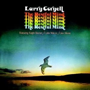 Coryell Larry - Restful Mind i gruppen CD / Jazz hos Bengans Skivbutik AB (3335011)