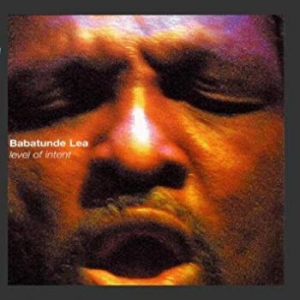 Lea Babatunde - Level Of Intent i gruppen CD / Jazz/Blues hos Bengans Skivbutik AB (3335354)