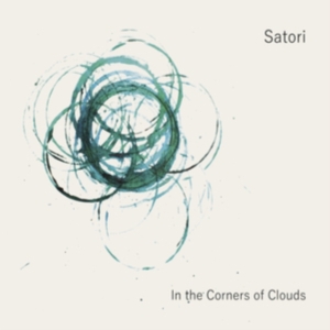 Satori - In The Corners Of Clouds i gruppen VINYL / Jazz hos Bengans Skivbutik AB (3335414)