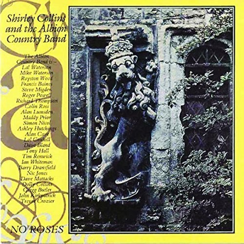 Collins Shirley And Albion Country - No Roses i gruppen CD / Pop hos Bengans Skivbutik AB (3335436)