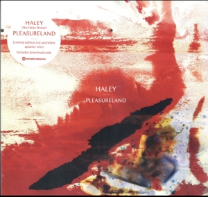 Haley - Pleasureland - Ltd.Ed. i gruppen VINYL / Pop-Rock hos Bengans Skivbutik AB (3335630)