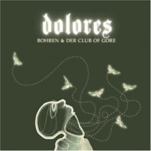 Bohren And Der Club Of Gore - Dolores i gruppen CD / Jazz hos Bengans Skivbutik AB (3335698)
