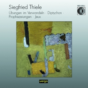 Thiele Siegfried - Übungen Im Verwandeln Diptychon P i gruppen CD / Klassiskt hos Bengans Skivbutik AB (3335727)