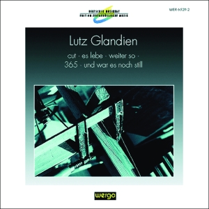 Glandien Lutz - Cut Es Lebe Weiter So 365 Und W i gruppen Externt_Lager / Naxoslager hos Bengans Skivbutik AB (3335757)
