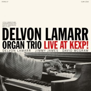 Delvon Lamarr Organ Trio - Live At Kexp! i gruppen VINYL / Nyheter / Jazz/Blues hos Bengans Skivbutik AB (3338119)