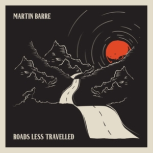 Barre Martin - Roads Less Travelled i gruppen CD / Pop-Rock hos Bengans Skivbutik AB (3338203)