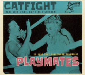 Blandade Artister - Cat Fight Vol.4 - Playmates i gruppen ÖVRIGT / Övrigt / aub hos Bengans Skivbutik AB (3338249)