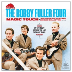 Bobby Fuller Four - Magic Touch: Complete Mustang Singl i gruppen ÖVRIGT / Övrigt / aub hos Bengans Skivbutik AB (3338254)