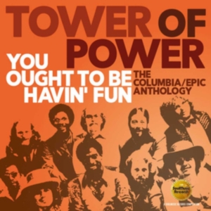 Tower Of Power - You Ought To Be Havin' FunColumbia i gruppen ÖVRIGT / Övrigt / aub hos Bengans Skivbutik AB (3338256)