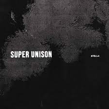 Super Unison - Stella (Vinyl) i gruppen VINYL / Pop-Rock hos Bengans Skivbutik AB (3339075)