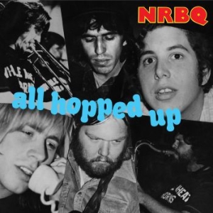 Nrbq - All Hopped Up i gruppen CD / Nyheter / Rock hos Bengans Skivbutik AB (3339101)