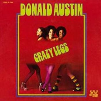 Austin Donald - Crazy Legs i gruppen CD / Toppsäljare hos Bengans Skivbutik AB (3339772)