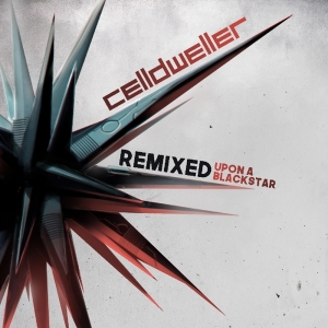 Celldweller - Remixed Upon A Blackstar i gruppen CD / Kommande / Rock hos Bengans Skivbutik AB (3339833)