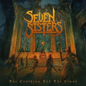 Seven Sisters - The Cauldron And The Cross i gruppen VINYL / Vinyl Hårdrock hos Bengans Skivbutik AB (3364167)