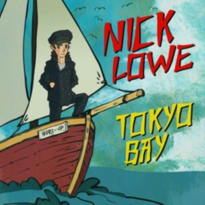 Lowe Nick - Tokyo Bay/Crying Inside (2X7) i gruppen ÖVRIGT / Övrigt / aub hos Bengans Skivbutik AB (3367888)
