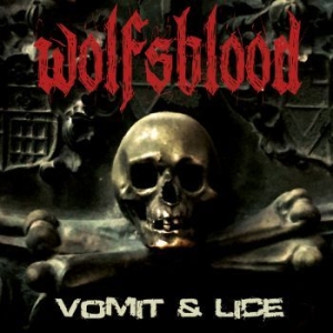 Wolfsblood - Vomit & Lice i gruppen CD / Hårdrock/ Heavy metal hos Bengans Skivbutik AB (3401606)