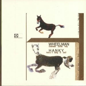 WHEELMAN & HANKY - Split Single i gruppen VINYL / Vinyl Elektroniskt hos Bengans Skivbutik AB (3429144)