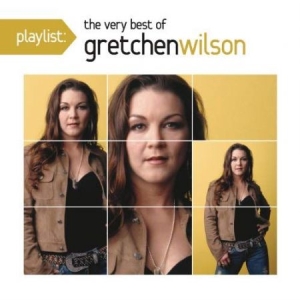 Gretchen Wilson - Playlist: Best of i gruppen CD / Country hos Bengans Skivbutik AB (3438128)