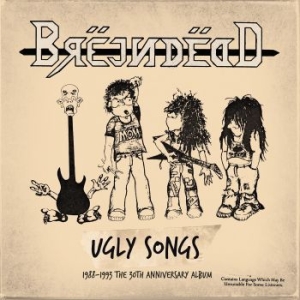 Brejn Dead - Ugly Songs 1988 (2 Lp) i gruppen VINYL / Nyheter / Hårdrock/ Heavy metal hos Bengans Skivbutik AB (3460512)