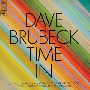 Brubeck Dave - Time In i gruppen VINYL / Kommande / Jazz/Blues hos Bengans Skivbutik AB (3460548)
