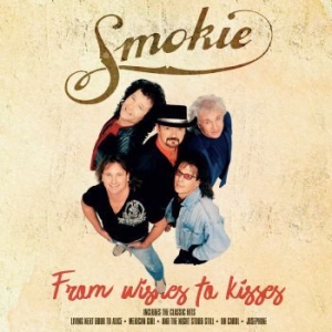 Smokie - From Wishes To Kisses i gruppen VINYL / Pop-Rock hos Bengans Skivbutik AB (3460578)