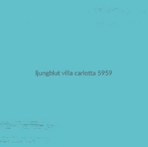 Ljungblut - Villa Carlotta 5959 (Ltd Turqouise) i gruppen VINYL / Pop-Rock hos Bengans Skivbutik AB (3460644)
