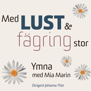 Ymna - Med Lust Och Fägring Stor i gruppen CD / Elektroniskt,Svensk Folkmusik,World Music hos Bengans Skivbutik AB (3460797)