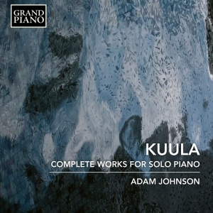 Kuula Toivo - Complete Works For Solo Piano i gruppen Externt_Lager / Naxoslager hos Bengans Skivbutik AB (3460809)