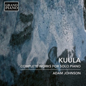 Kuula Toivo - Complete Works For Solo Piano i gruppen Externt_Lager / Naxoslager hos Bengans Skivbutik AB (3460809)
