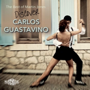 Guastavino Carlos - The Best Of Martin Jones: Discover i gruppen Externt_Lager / Naxoslager hos Bengans Skivbutik AB (3460821)