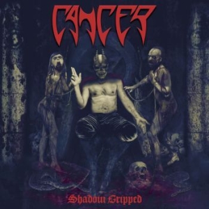 Cancer - Shadow Gripped i gruppen CD / Kommande / Hårdrock/ Heavy metal hos Bengans Skivbutik AB (3463424)