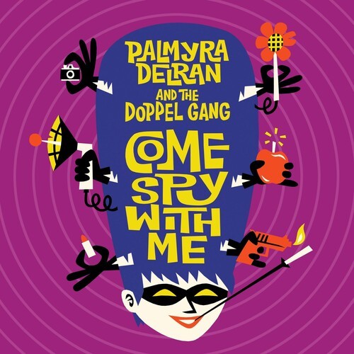 Delran Palmyra & The Doppel Gang - Come Spy With Me i gruppen CD / Rock hos Bengans Skivbutik AB (3463456)