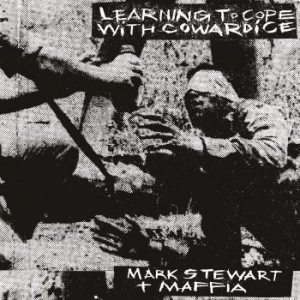 Stewart Mark & The Maffia - Learning To Cope With Cowardice i gruppen CD / Pop-Rock hos Bengans Skivbutik AB (3463559)