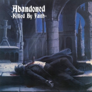Abandoned - Killed By Faith i gruppen VINYL / Pop-Rock hos Bengans Skivbutik AB (3463568)