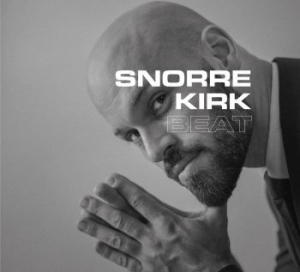 Kirk Snorre - Beat i gruppen VINYL / Jazz/Blues hos Bengans Skivbutik AB (3464083)