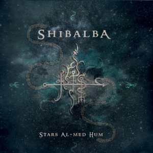 Shibalba - Stars Al-Med Hum i gruppen CD / Hårdrock hos Bengans Skivbutik AB (3464512)