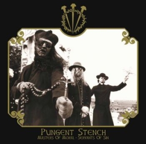 Pungent Stench - Masters Of Moral - Servants Of Sin i gruppen CD / Hårdrock/ Heavy metal hos Bengans Skivbutik AB (3464513)