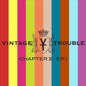 Vintage Trouble - Chapter Ii i gruppen CD / Pop-Rock hos Bengans Skivbutik AB (3464528)