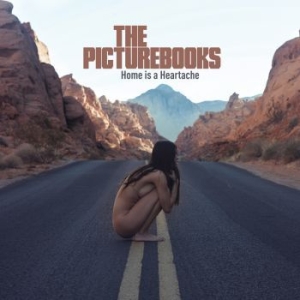 Picturebooks The - Home Is A Heartache i gruppen CD / Rock hos Bengans Skivbutik AB (3464958)