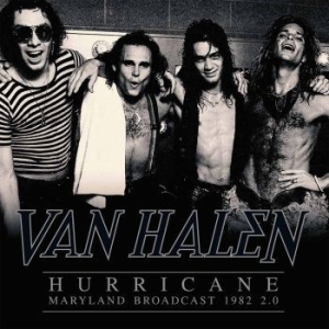Van Halen - Hurricane - Maryland Broadcast 1982 i gruppen VINYL / Rock hos Bengans Skivbutik AB (3466093)
