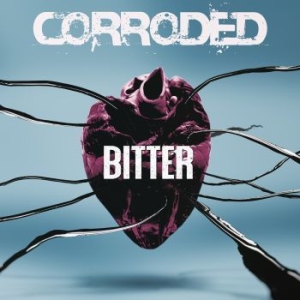 Corroded - Bitter (Lim. Ed. Digipak) i gruppen CD / Hårdrock,Svensk Musik hos Bengans Skivbutik AB (3466356)